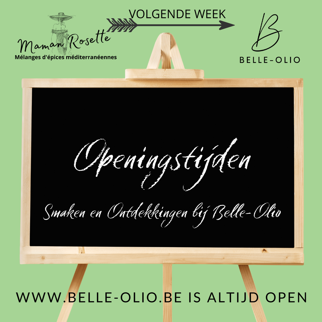 Aanpassing Openingstijden Belle-Olio