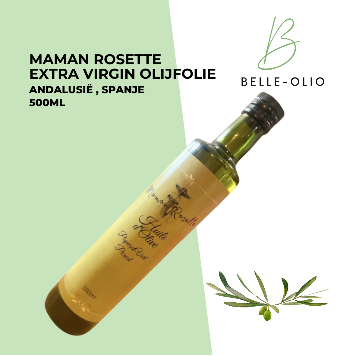 Maman Rosette Olijfolie Piquant vert uit  Andalusië  500ml