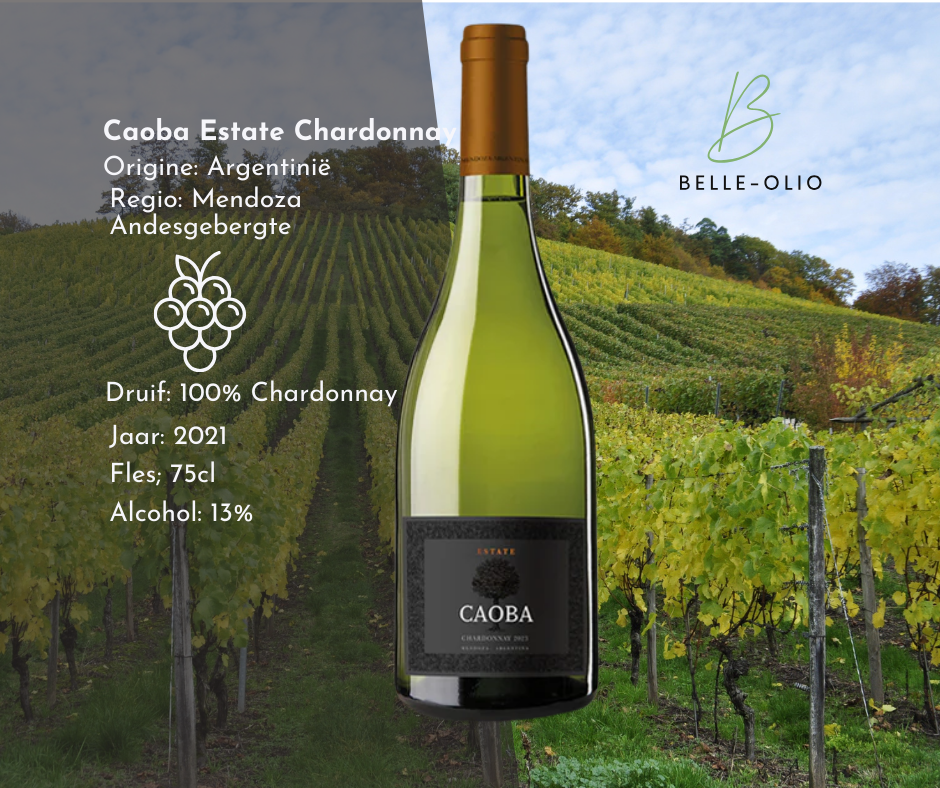 Caoba Estate Chardonnay - Mendoza, Argentinië - Chardonnay – Elegant, zwoel en mineraal